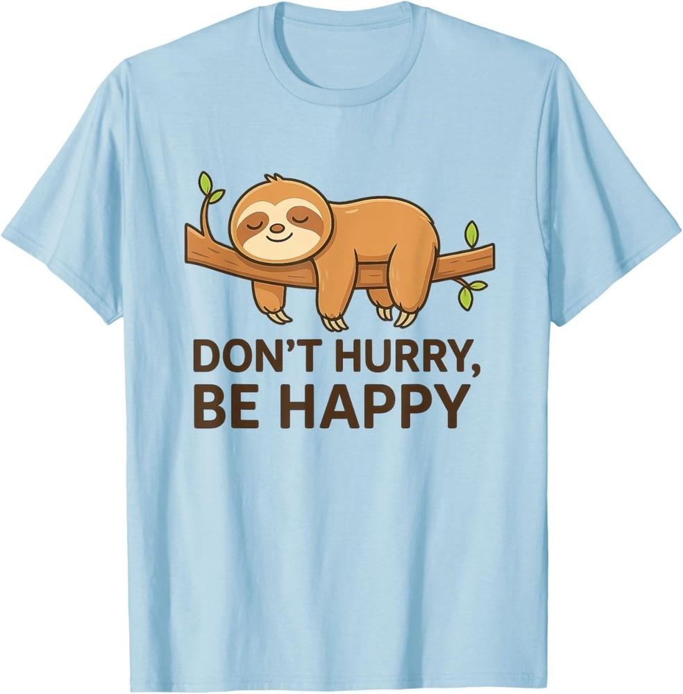 

Не торопись, будь счастлив Ленивец – Милая Расслабленная Арт Футболка 4XL