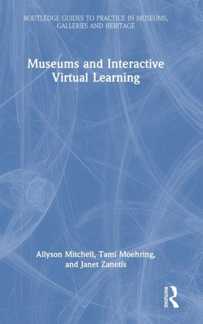 The Museums and Interactive Virtual Learning Book