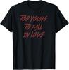 Mötley Crüe – Too Young To Fall In Love T-Shirt Herren Damen T-Shirts Top