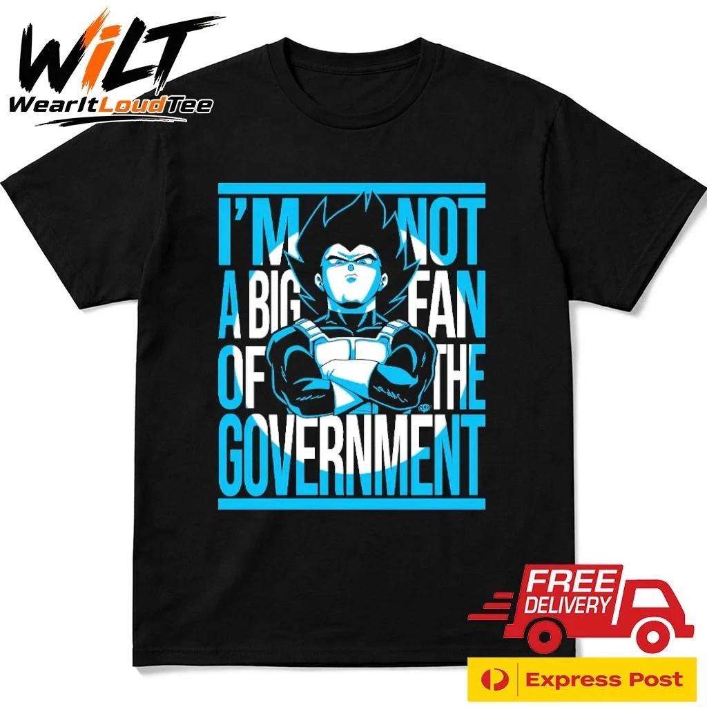 Vegeta I Am Not A Big Fan Of The Government T-Shirt 2XL
