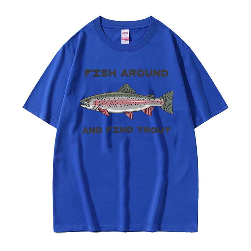 Fisch herum und finde Forellen Grafik T-Shirt Unisex Damen Mode Gothic Street T-Shirt Lässig Rundhals Kurzarm Heißer Verkauf T-Shirt