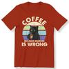 Humorous Coffee Because Murder Is Wrong Meme Unisexs T Shirt Cotton Tee Unisex Oversized Loose Spring Summer Streetwear Top Novelty