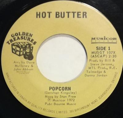 7-Zoll Schallplatte HOT BUTTER - Popcorn MUSGT107X Musicor Records Kanada Dance & Electronica Gebraucht