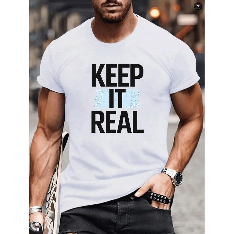 

European sizes Trendy Street Style KEEP IT REAL Graphic Short-Sleeve T-Shirt, Perfect for Festive Outfits, New Arrivals for Spring, Men S Clothing 4XL білий