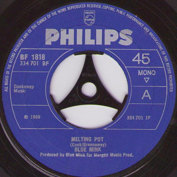 

7inch Record BLUE MINK - Melting Pot BF1818 Philips 1969 UK Soul/Funk Used