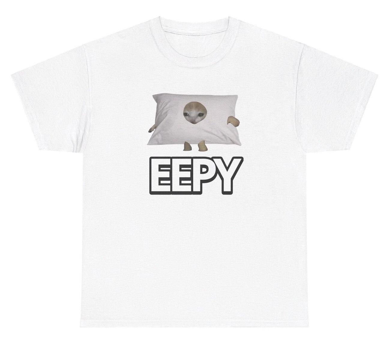 

Eepy Cat Meme T Shirt Funny Dumb Weird Cursed Oddly Specific Gen Z Graphic Tee M