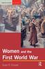 The Women and the First World War Book