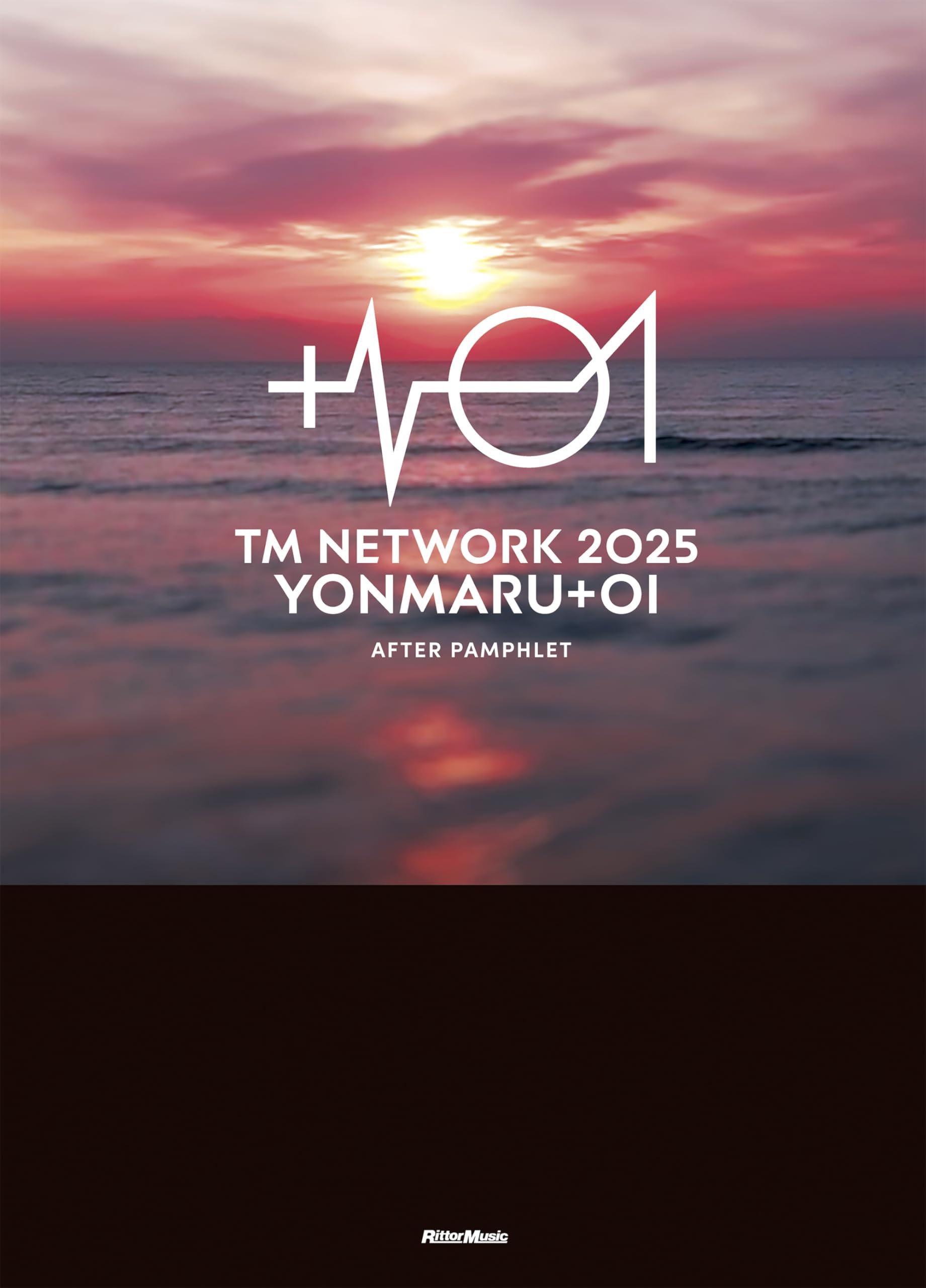 

TM NETWORK 2025 YONMARU+01 AFTER PAMPHLET (with special bonus Tour logo iron-on transfer sheet ) (Rittor Music)