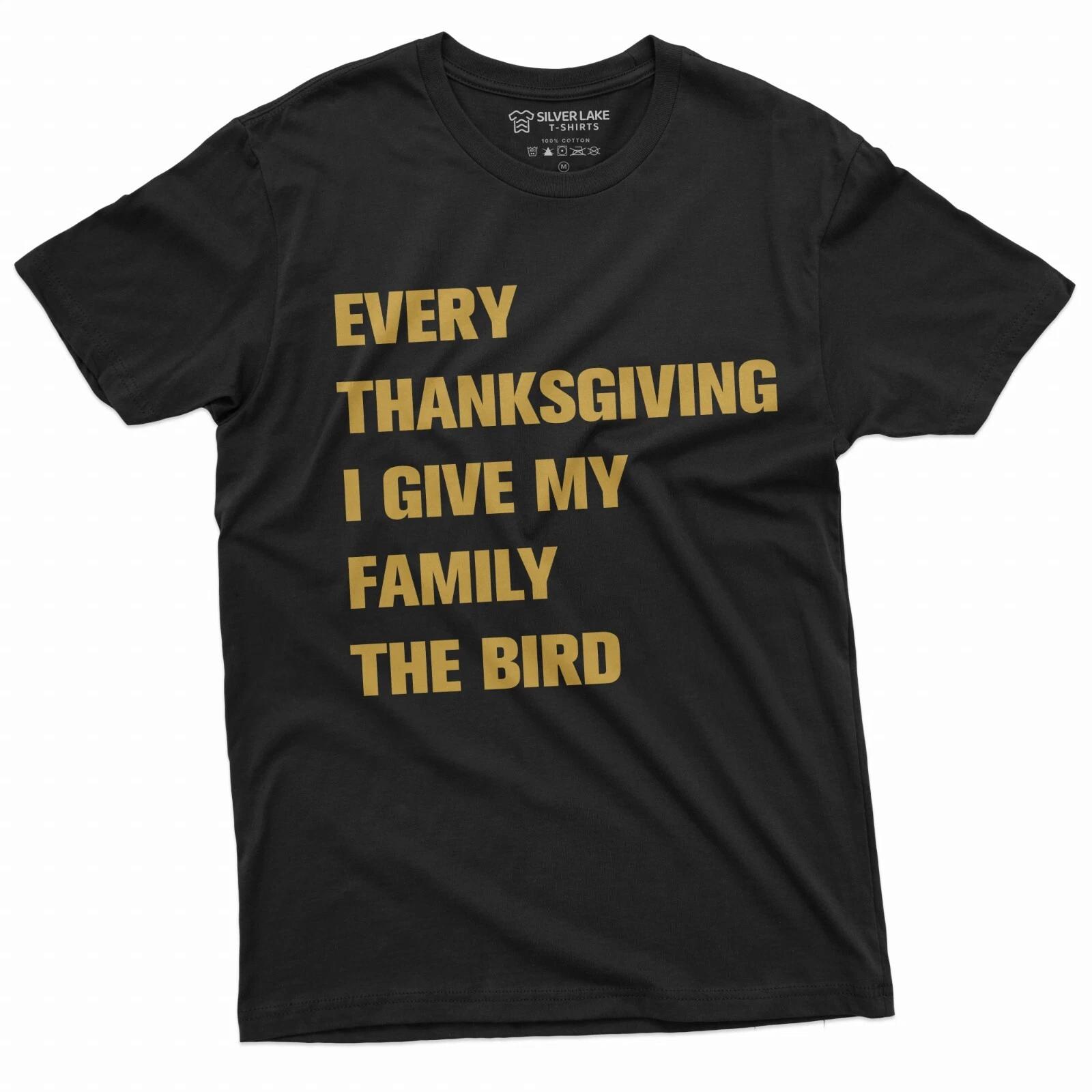 Funny Thanksgiving Offensive T-shirt Turkey The Bird Humorous Family Dinner tee L