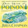 Date with Poison by Julia Chapman Paperback Book 9781529006797