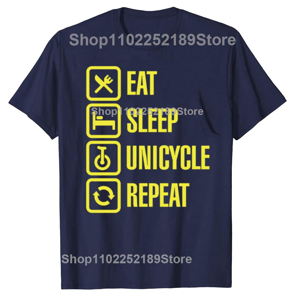 Funny Eat Sleep Unicycle Repeat Unicycling Sport Graphic T-shirts Men Fashion Casual Tshirt 100% Cotton Loose Oversized T Shirt