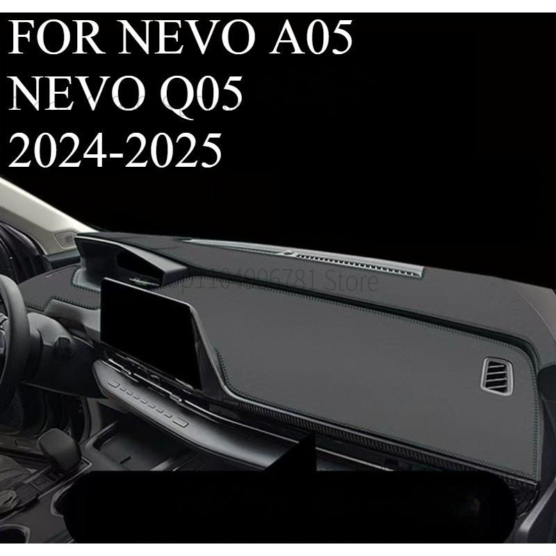 FOR NEVO A05 NEVO Q05 2024-2025 Car Dash Mat Dashmat Dashboard Cover Sun Shade Dash Board Cover Carpet Accessories