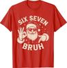 Bruh 67 Christmas Santa Six Seven 6 7 Boys Christmas Pajamas T-Shirt