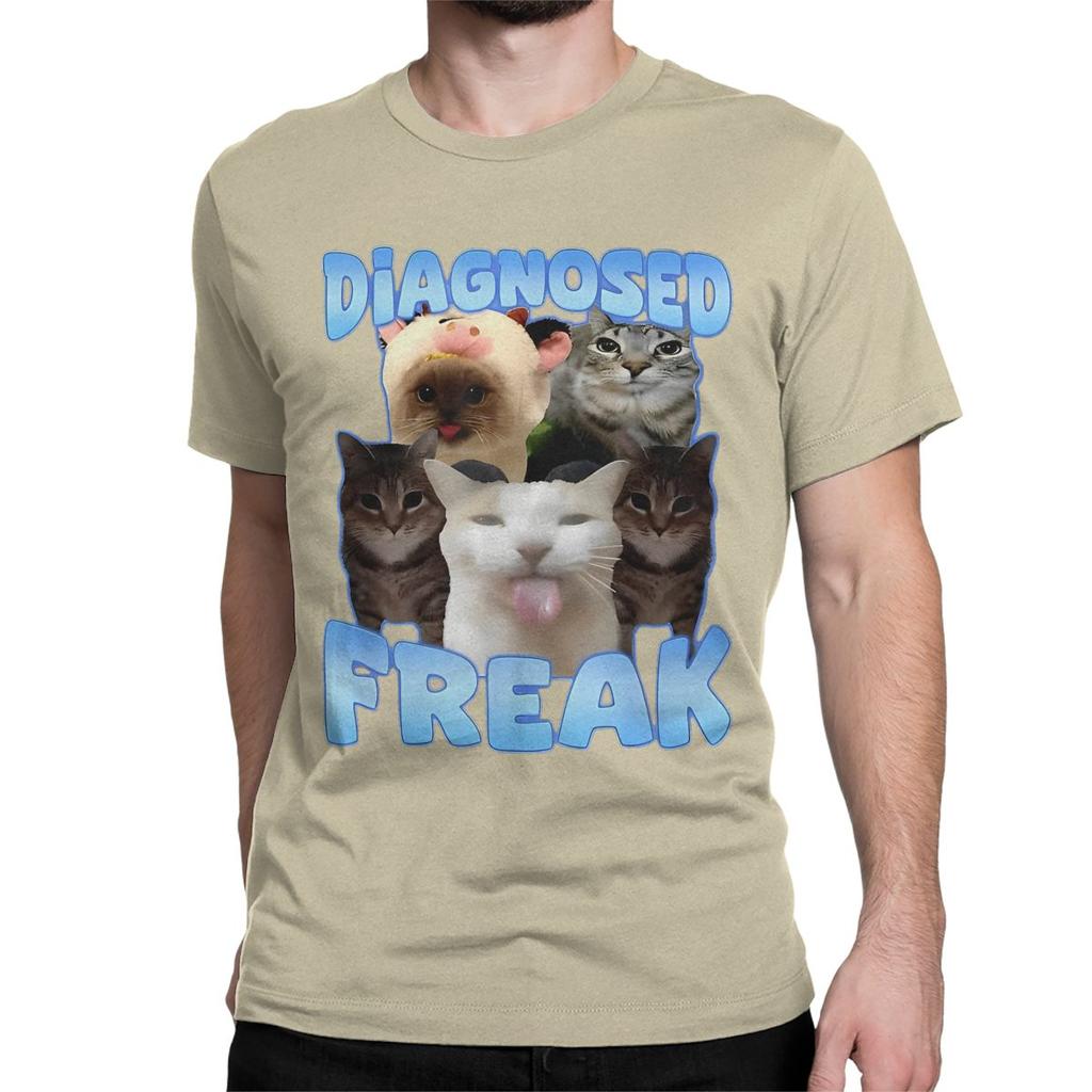 Unique DIAGNOSED FREAK TShirts Men Womens O Neck Cotton T Shirt Diagnosed Freak Funny Cat Meme Short Sleeve Tee Shirt Printing