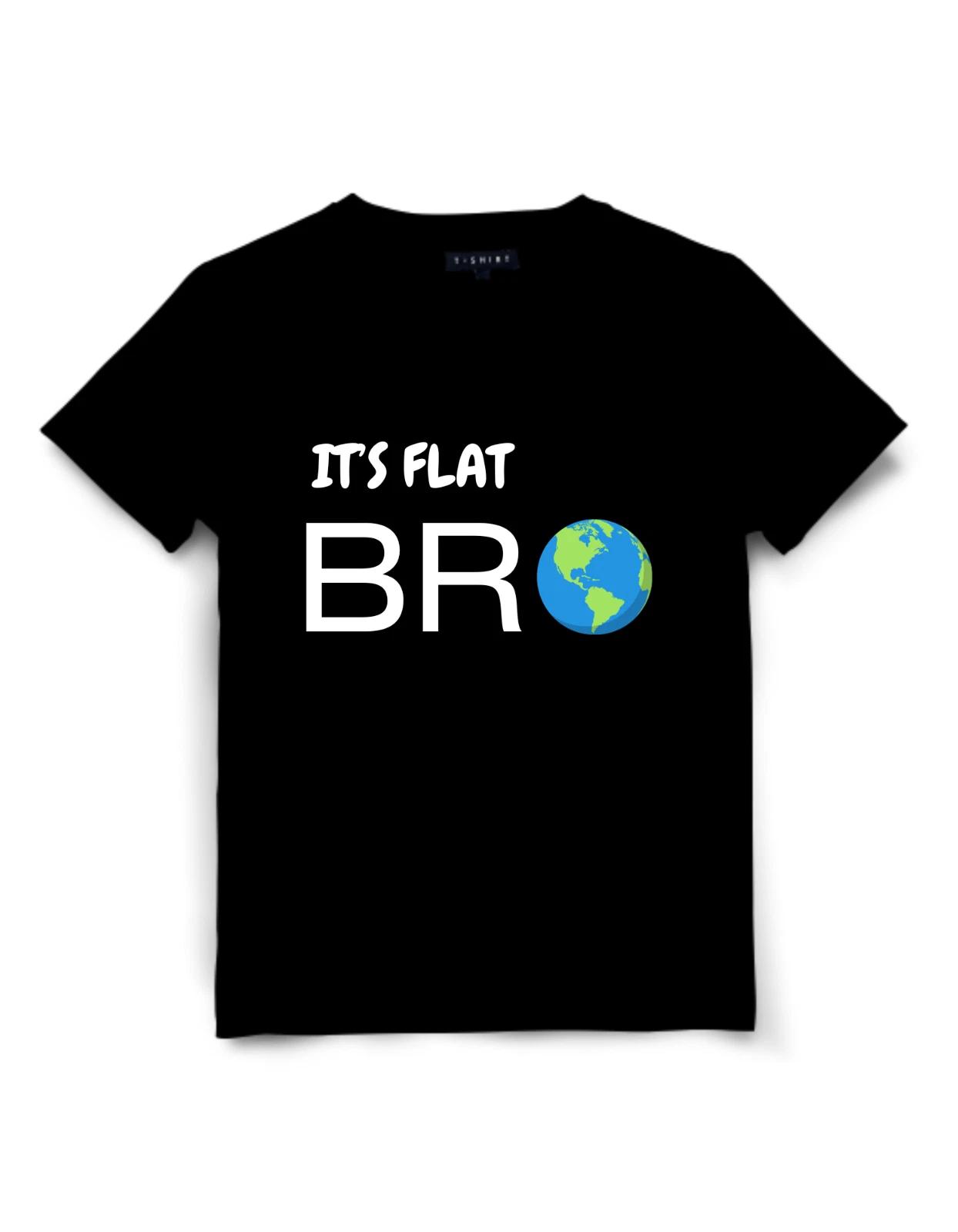 The Earth Is Flat BRO Flat Earth Believer Design Unisex Jersey Short Sleeve Tee S