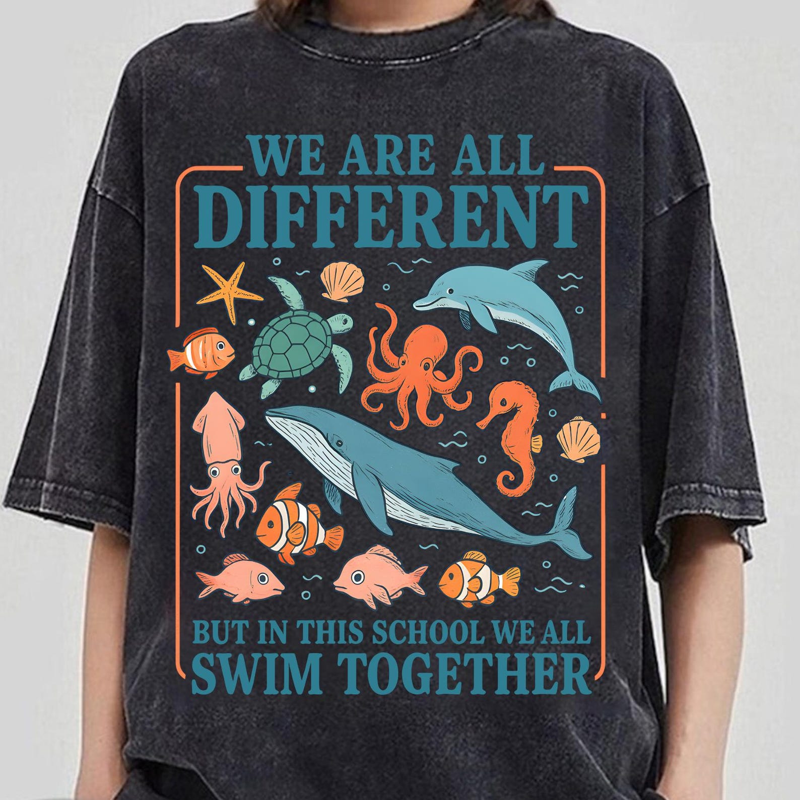 We All Swim Together Shirt, We Are Different But In This School We All Swim Together, Ocean Animal Classroom Shirt, Underwater Turtle Tee XL