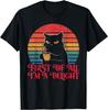 First Of All I'm A Delight Sarcastic Angry Cat Coffee Lover T-Shirt