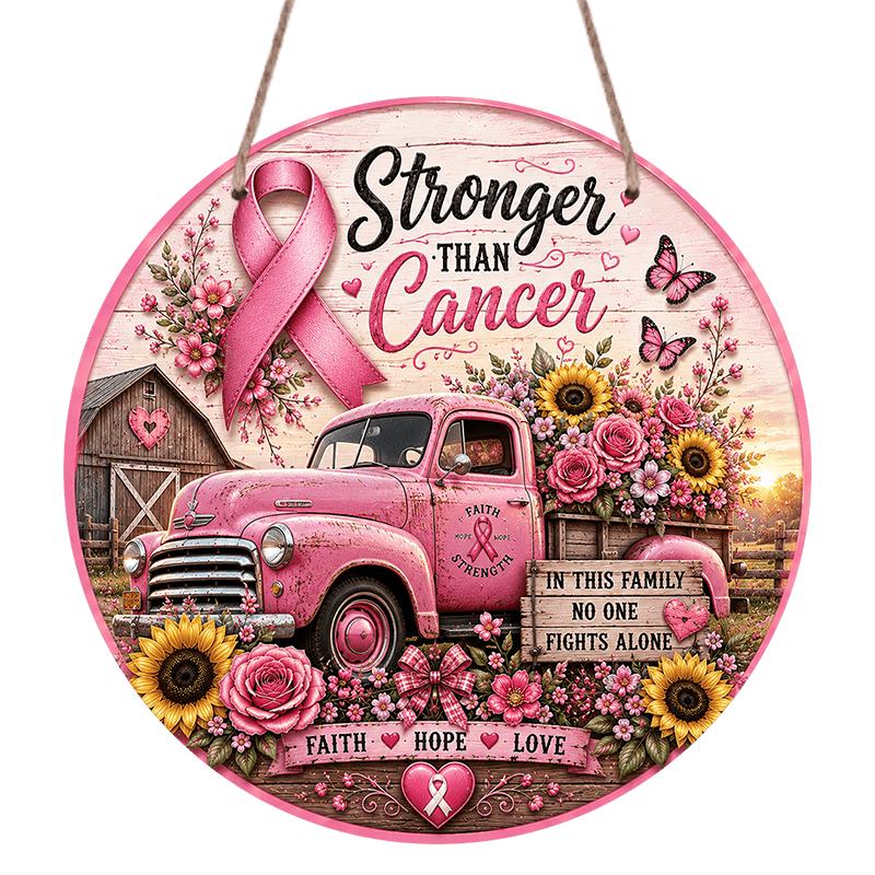2D Flat, 1pc Round Aluminum Hanging Sign, Stronger Than Cancer Quote Pink Vintage Truck Breast Cancer Ribbon Sunflower Rose Butterfly Print, Breast 7.87×7.87inch