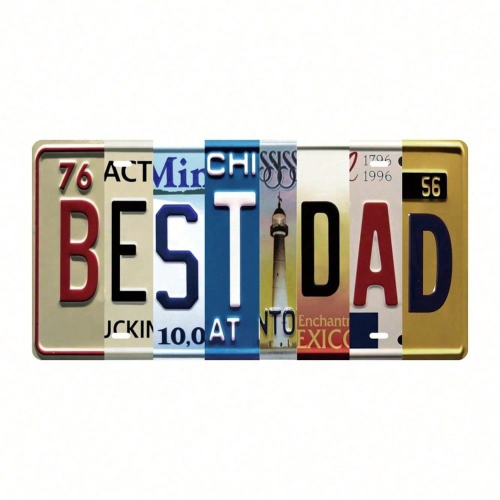 

Best Dad Ever Funny Metal Tin Sign License Plate Father s Day Gift Vintage Retro Home Bar Cafe Garage Wall Decor 15x30 різнокольоровий