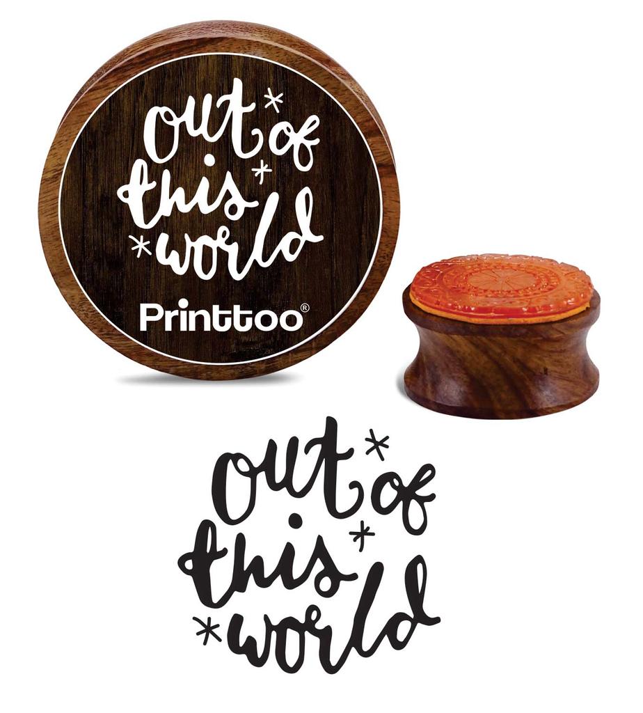 Printtoo Scrap-booking Out Of This World Text Design Round Wooden Rubber Stamp-2