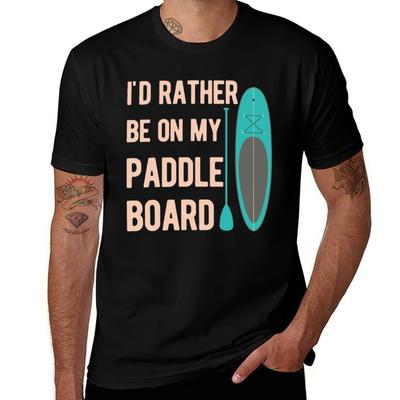 Funny Paddle Board TShirt Sun Protective Outdoor Tee Top