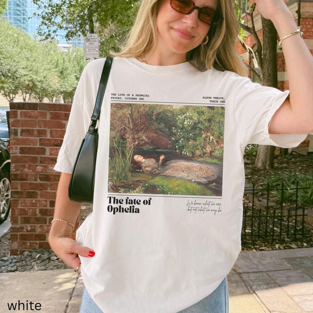 

Fate of Ophelia Comfort Colors Shirt TS Inspired In My Showgirl Era Tee Unisex T-Shirt XXXXL