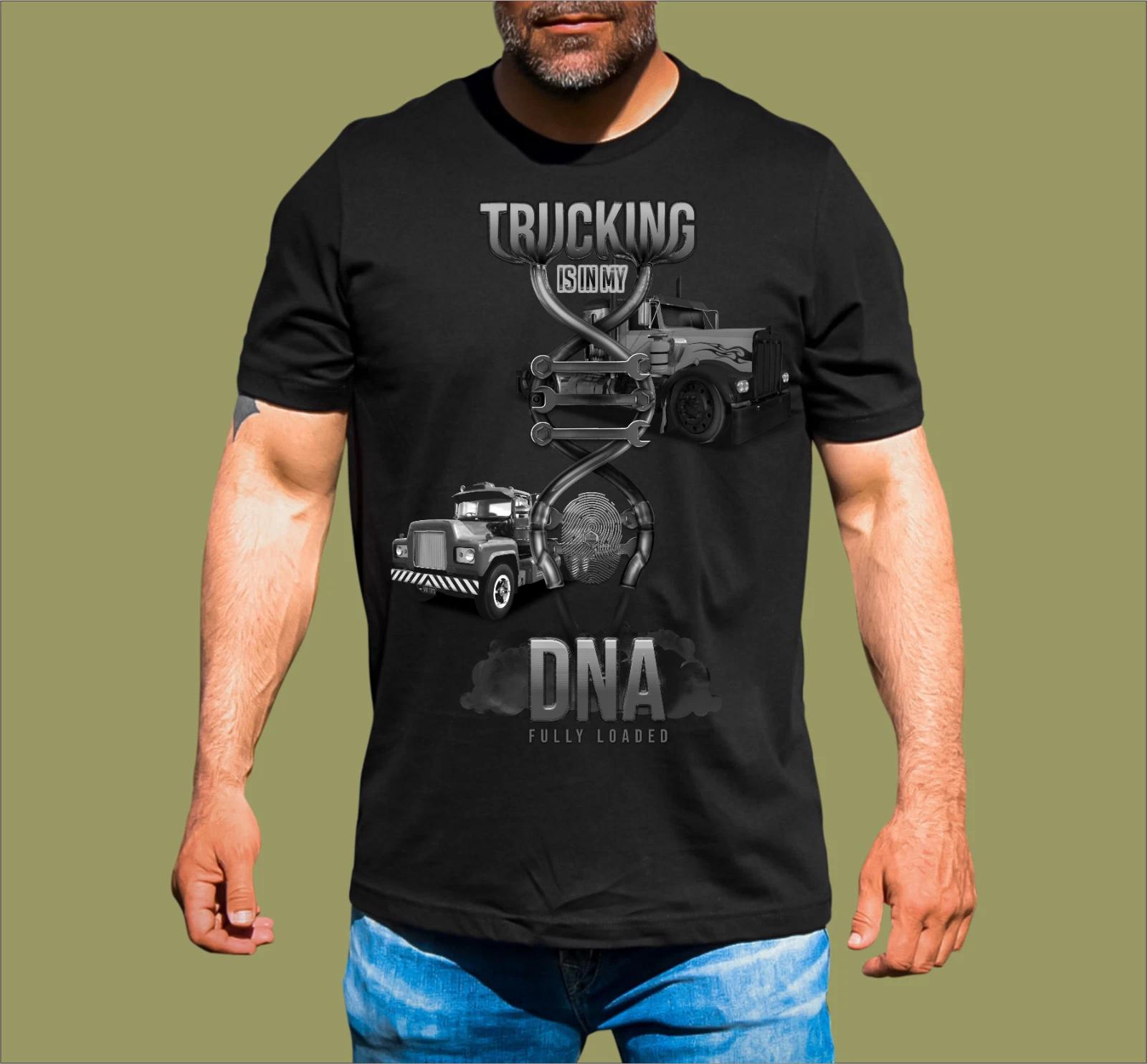 TRUCKING IS IN MY DNA T-SHIRT 4XL