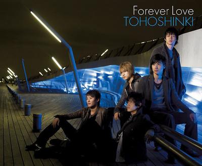CD TOHOSHINKI - Forever Love RZCD45769 Rhythm Zone 2007 Japan ObiJapanese Pop/Rock Used