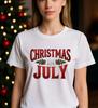 Christmas In July T-Shirt Funny Christmas Festive Shirt - Birthday Gift For Tee