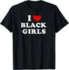 Amo a las chicas negras, Corazón a las chicas negras Camiseta Unisex