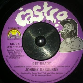 

7inch Record JOHNNY OSBOURNE Get Ready CP02 Castro Records UK Reggae Ska Dub Used