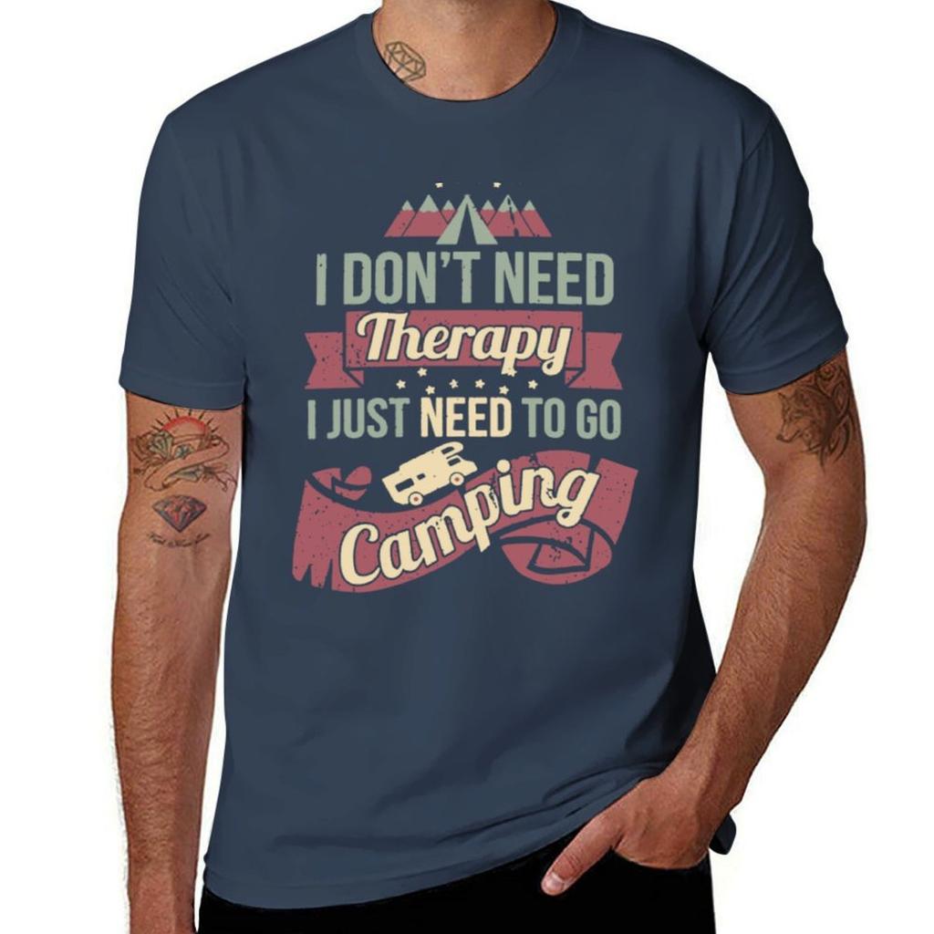Dont Need Therapy Need To Go Camping Tshirt Basic Simple Casual Short Sleeve Tee