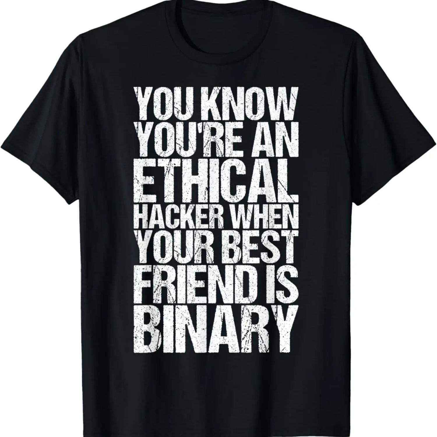 You Know You re An Ethical Hacker Shirt Funny Coding Hacker T-Shirt S чёрный