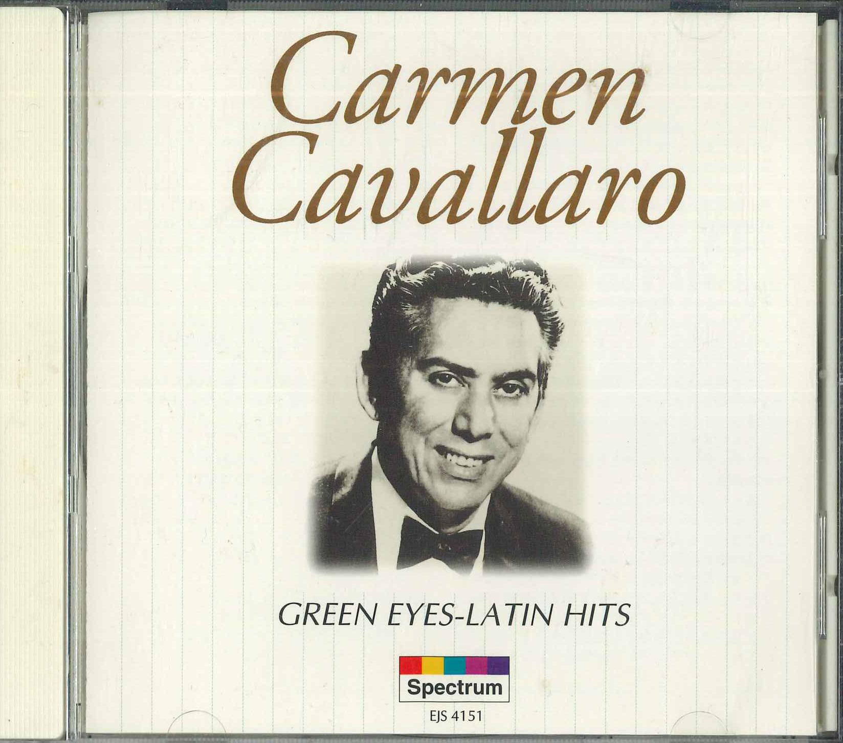 

CD CARMEN CAVALLARO - Green Eyes Katin Hits EJS4151 UNIVERASAL 2000 Japan Latin Used