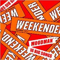 

CD MOODMAN, THE WHITFIELD EXPRESS, THE - SESSIONS Vol.1 WEEKENDER IDCH1007 Music Mine 2002 Japan Dance & Electronica Used