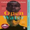 Open Water by Caleb Azumah Nelson Paperback Book 9780241448786