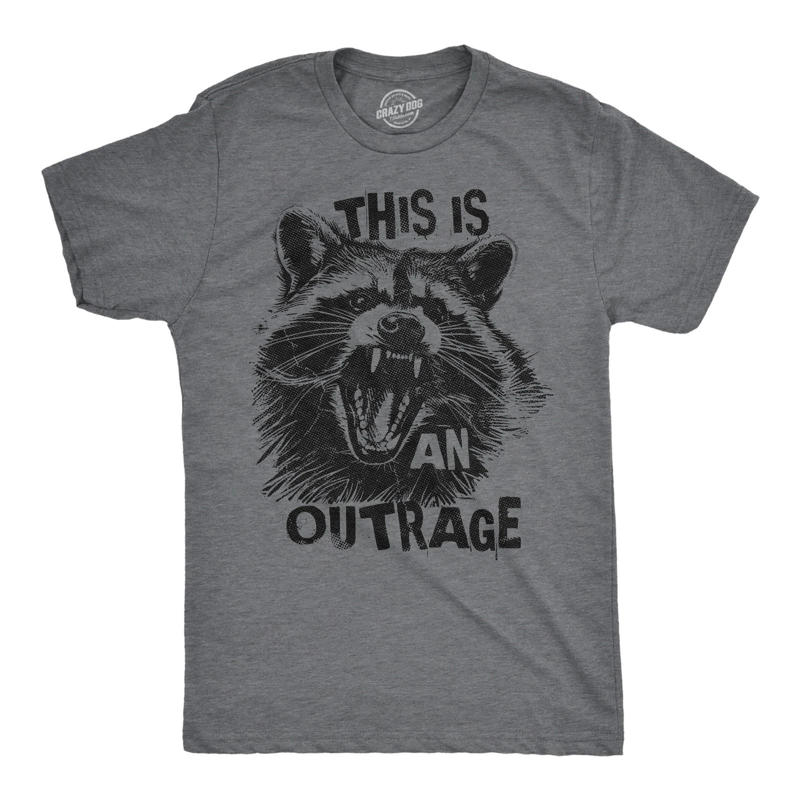 Mens Funny T Shirts This Is An Outrage Sarcastic Racoon Tee For Men XXL