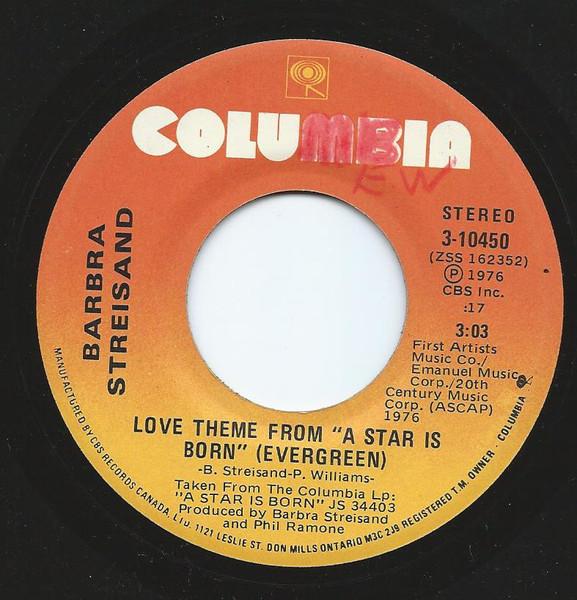 

7inch Record BARBRA STREISAND - Love Theme From A Star Is Born (E 310450 Columbia 1976 Canada Pop Used