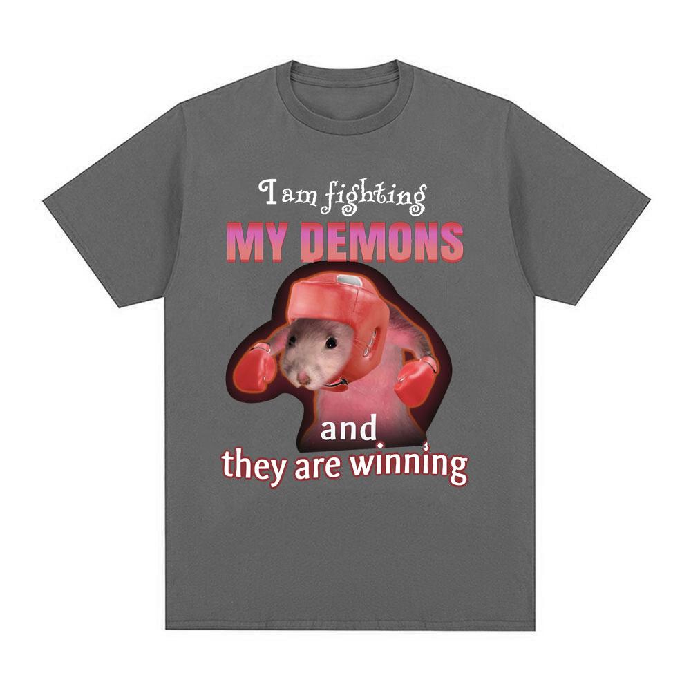 Funny I Am Fighting My Demons and The Are Winning Rat Meme T-shirt Men Fashion Creative T Shirts Short Sleeve Oversized T-shirts