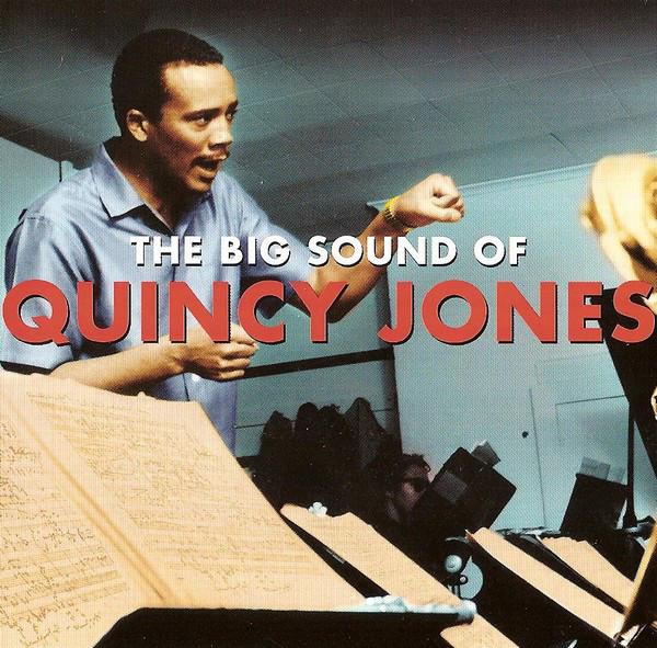 

CD QUINCY JONES - Big Sound of NOT2CD404 Not Now Music 2011 UK Jazz Used