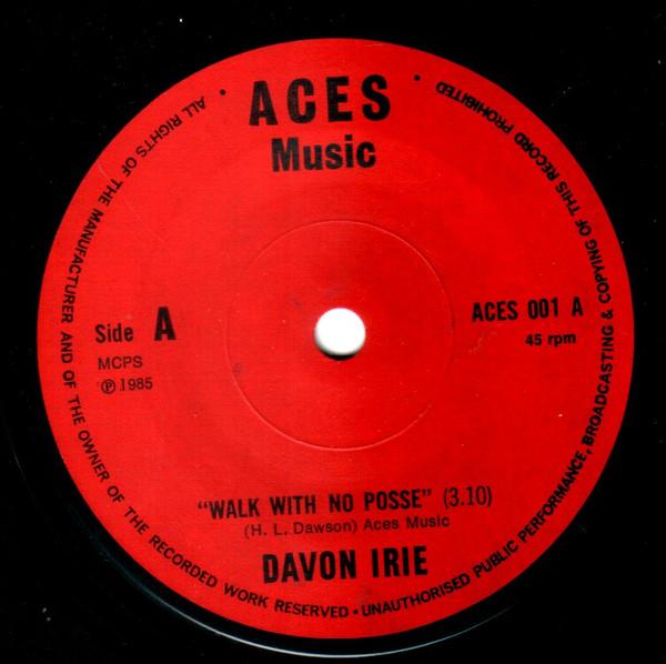 

7inch Record DEVON IRIE Walk With No Posse ACES001 Aces Music 1985 UK Reggae Ska Dub Used