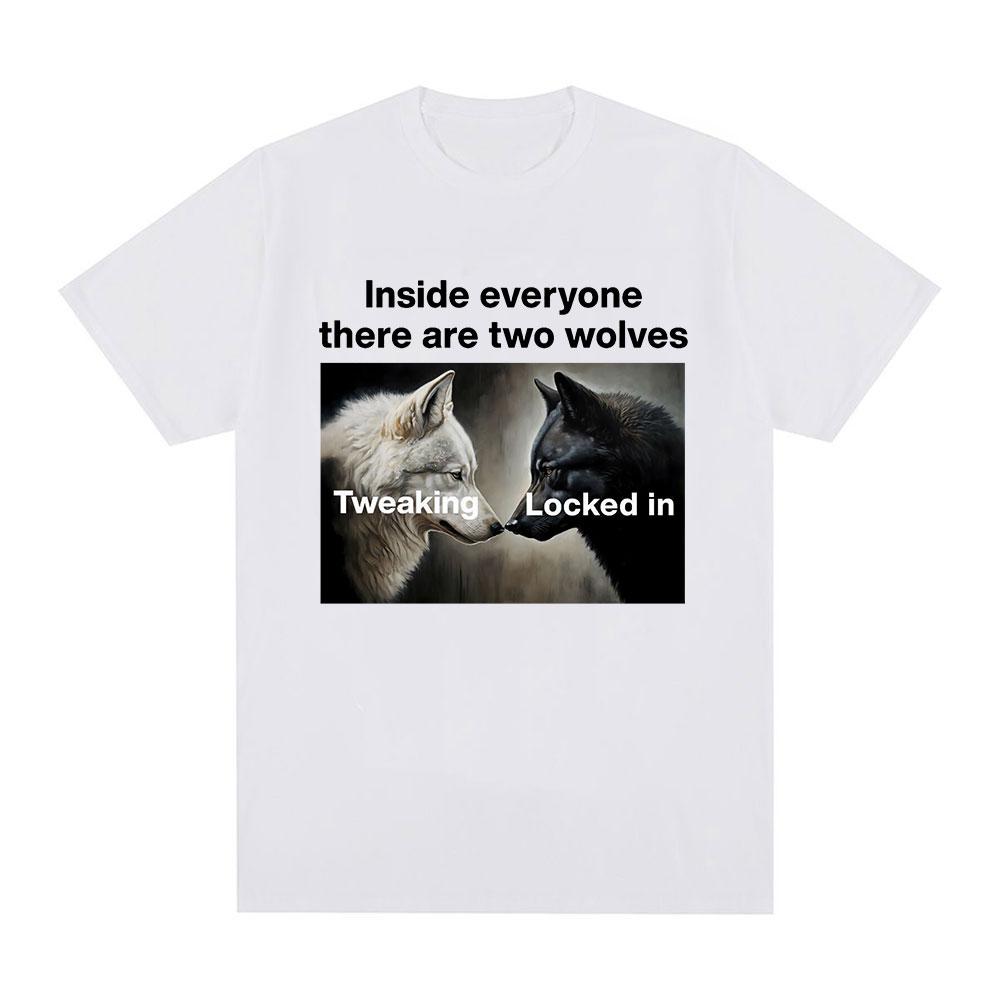 In jedem Menschen sind zwei Wölfe T-Shirts Buchstäblich Ich Alpha-Wolf T-Shirts Männer Frauen Baumwoll-T-Shirt Streetwear