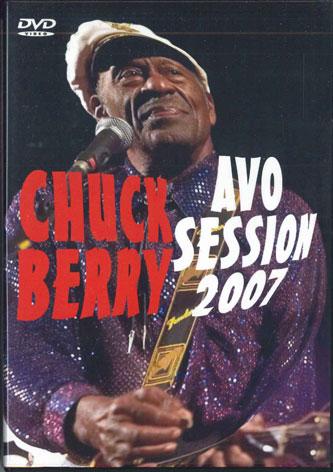 

DVD CHUCK BERRY - Avo Session 2007 V90901007 NOT ON LABEL Unknown Music Video Used