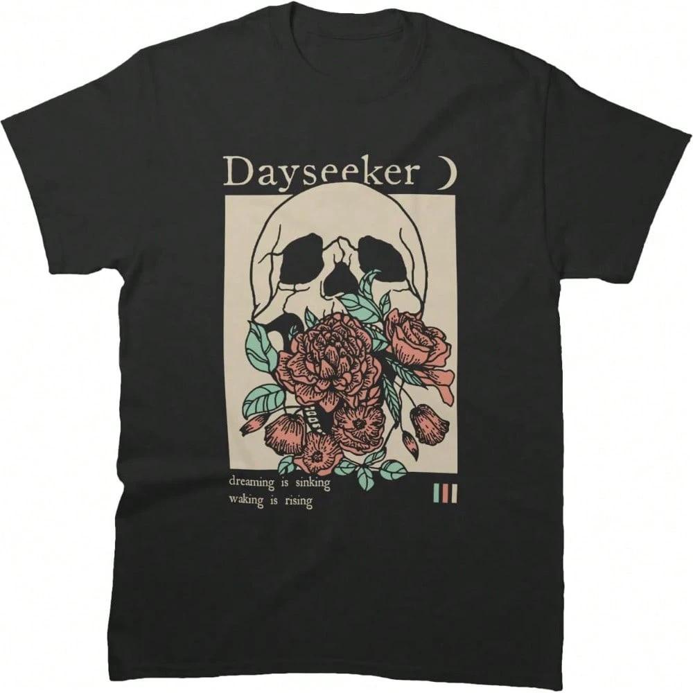 

Hot Selling Quality Tee Dayseeker Tee Dreaming Birthday Is Cotton Sinking Cool Friends Rising Gift Tee for Men Women Multicolor 4XL