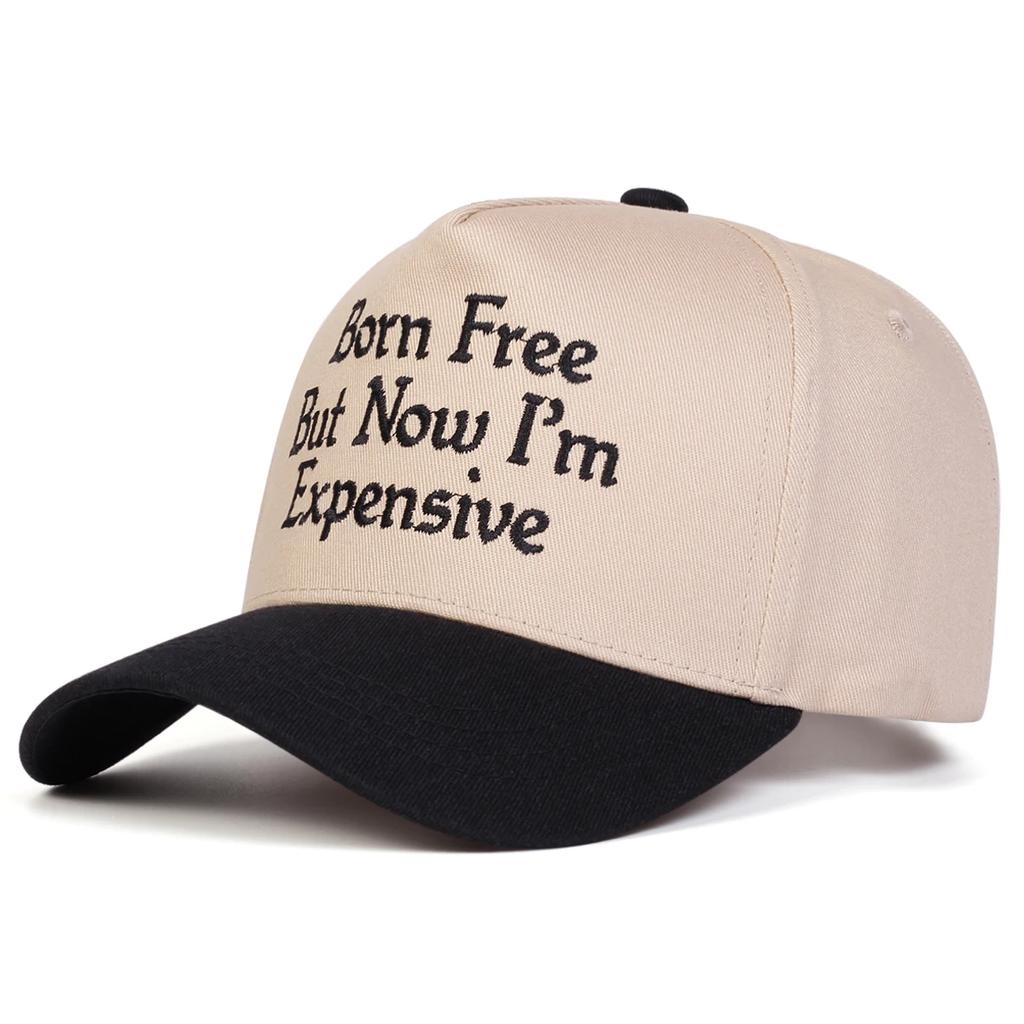 Baseball Stitching Embroidered Expensive I'M Now But Free Born Neutral Gender Women Men For Caps Spring Autumn Outdoor Adjustable Casual Hats