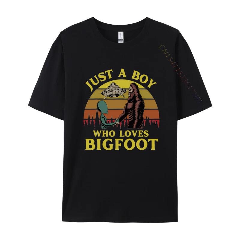 Just A Boy Who Loves Bigfoot Alien Cost Tshirts Tops T Shirt Oversized Unisex Graphic T Shirts 100 Cotton