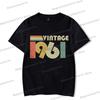 1960 To 1969 Print Vintage T Shirt Men Women Birthday Year Graphic Tees Harajuku Short Sleeve Established 1964 O Neck T-shirt
