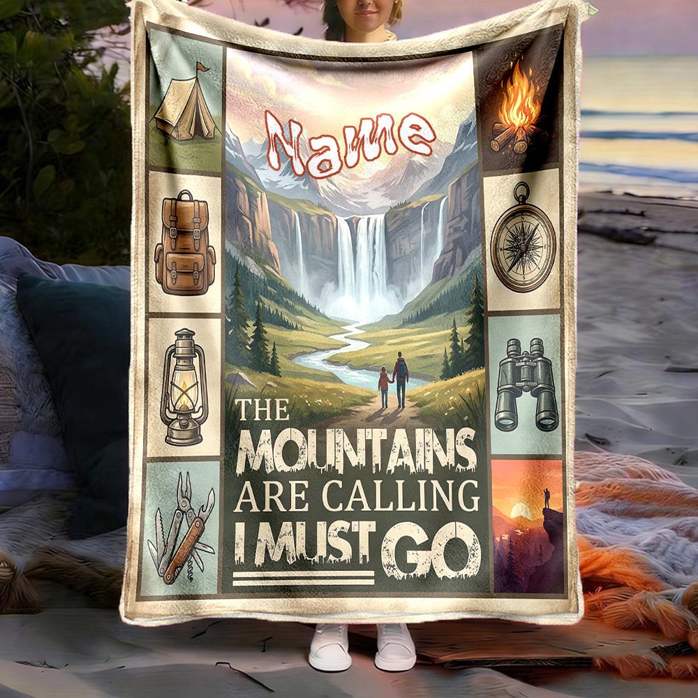 Customize Your Name Outdoor Blanket Mountains Calling Soft And Cozy For All Seasons Perfect Gift For Friends And Familyt92