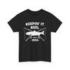 Keepin It Reel Since 1955 T-shirt ,70 Th Birthday ,Fishing Birthday Shirt , 70 Year Old Fisherman ,70 Th Birthday Gift ,70 Th Birthday Shirt