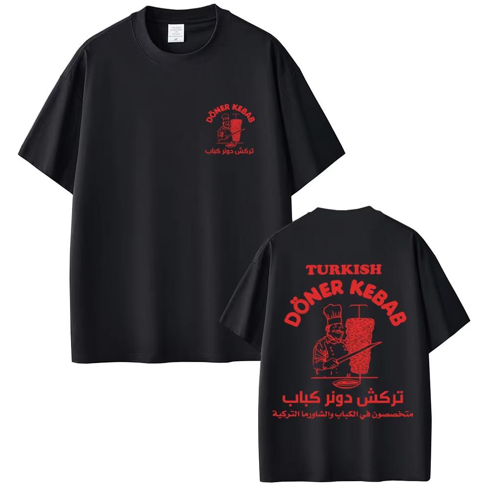Turkish Doner Kebab Funny Graphic Tshirt Unisexs Pure Cotton Short Sleeve Tshirts Gothic Harajuku Summer Unisex Streetwear